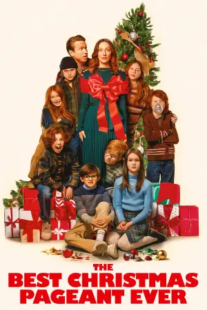 The Best Christmas Pageant Ever (2024) WEB-DL Dual Audio [Hindi ORG. + English] Full Movie 480p [350MB] | 720p [1GB] | 1080p [2.4GB] | 2160p 4K [4.8GB]